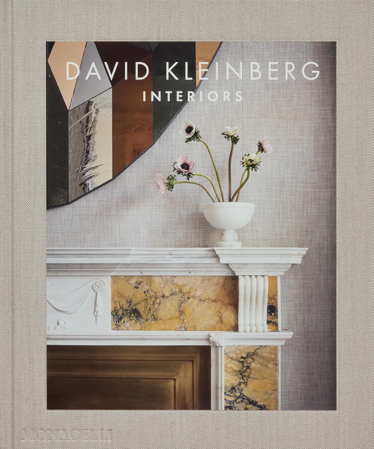 David Kleinberg: Interiors By David Kleinberg